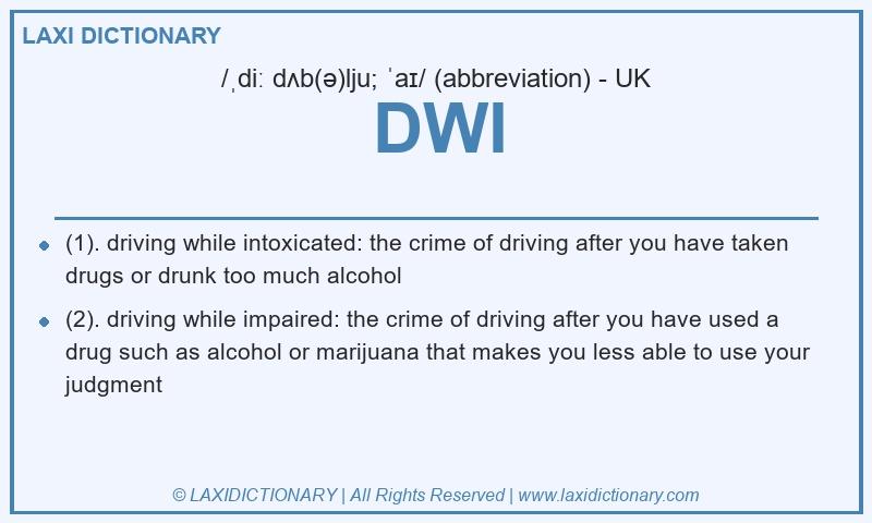 Definition DWI in British English