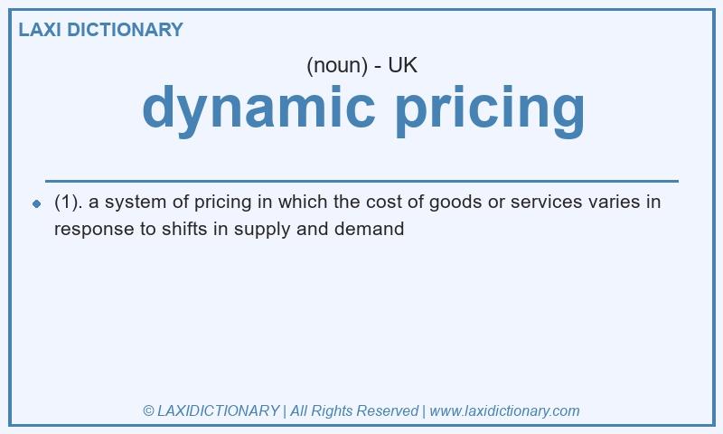 Definition dynamic pricing in British English