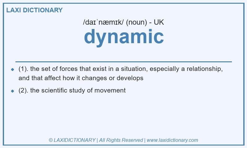 Definition dynamic in British English