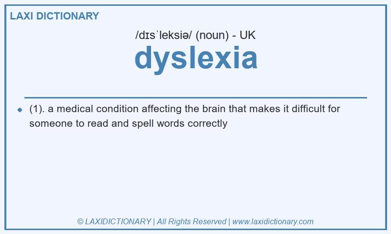 Definition dyslexia in British English