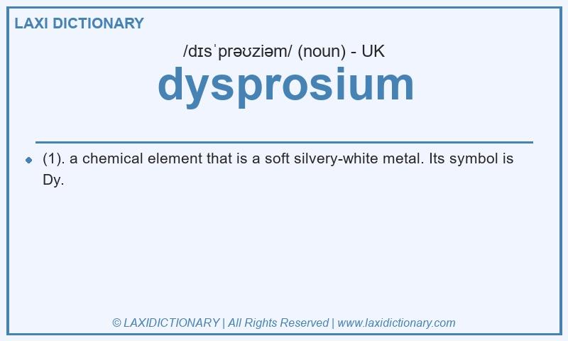 Definition dysprosium in British English