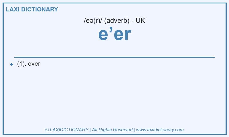 Definition e’er in British English