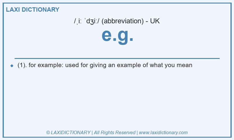 Definition e.g. in British English