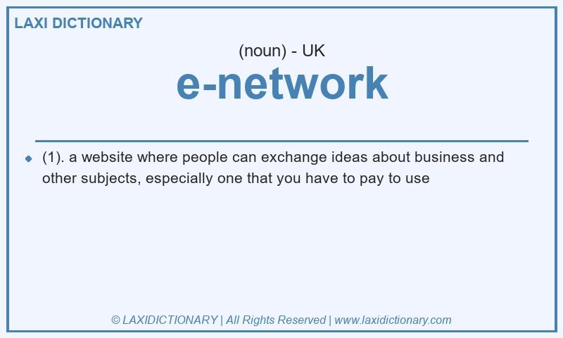 Definition e-network in British English