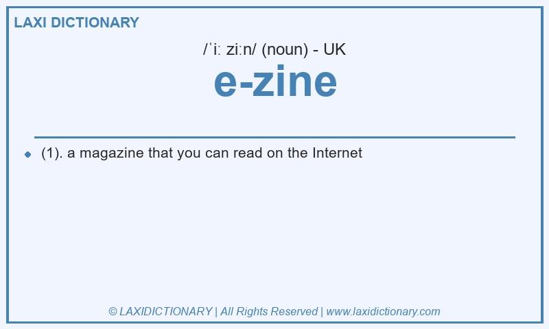 Definition e-zine in British English
