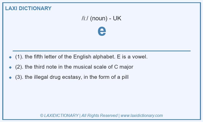 Definition e in British English