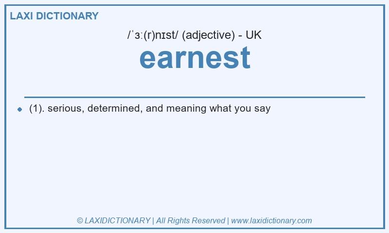 Definition earnest in British English