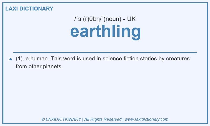 Definition earthling in British English