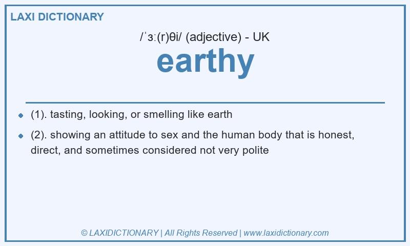 Definition earthy in British English
