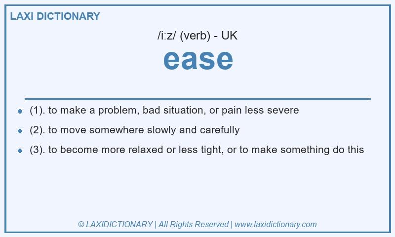 Definition ease in British English