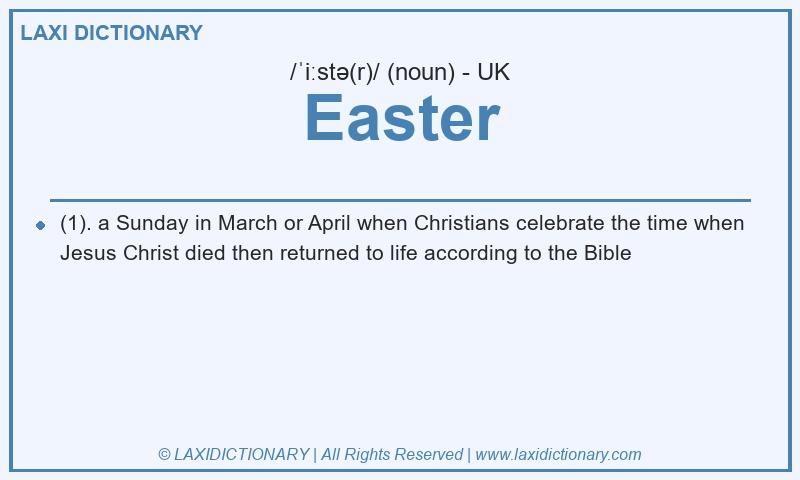 Definition Easter in British English