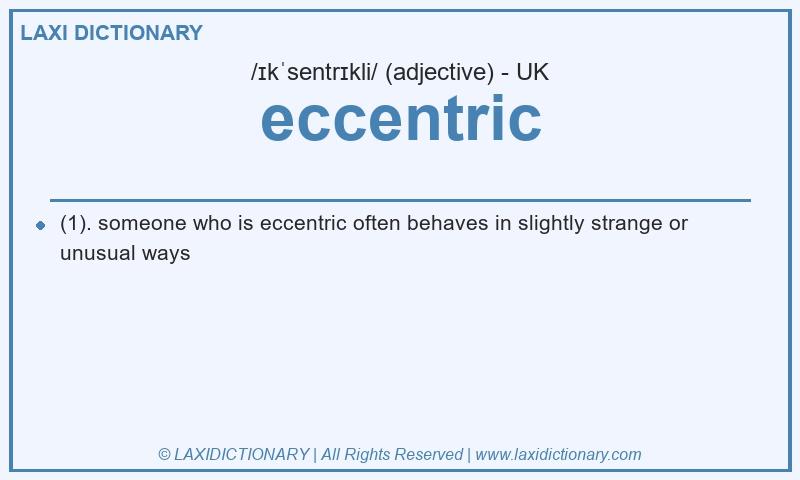 Definition eccentric in British English