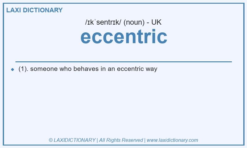 Definition eccentric in British English