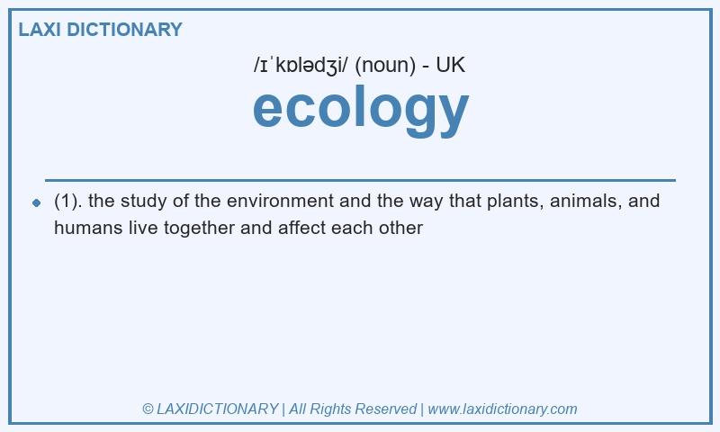 Definition ecology in British English