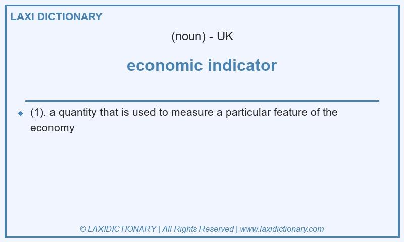 Definition economic indicator in British English