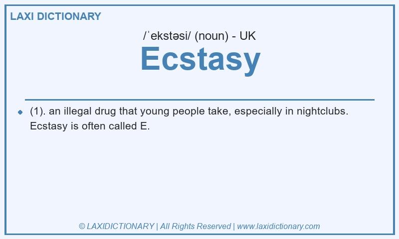 Definition Ecstasy in British English