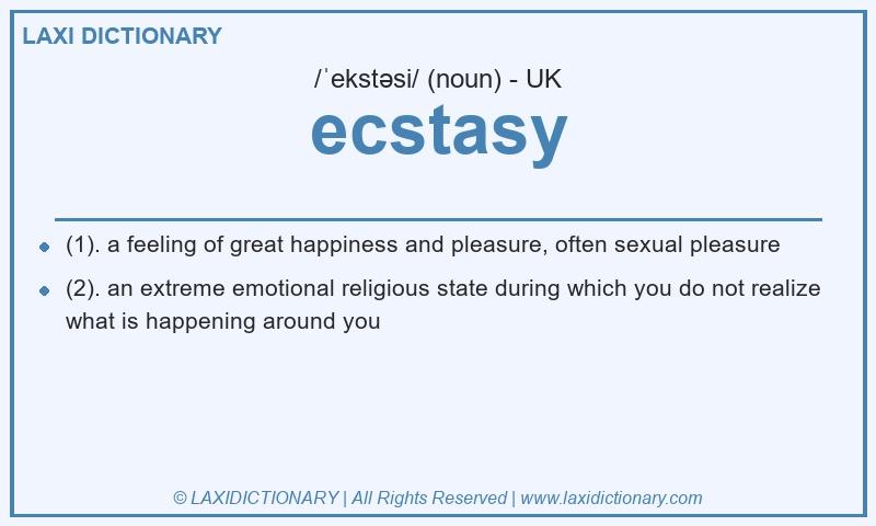 Definition ecstasy in British English