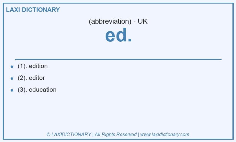Definition ed. in British English
