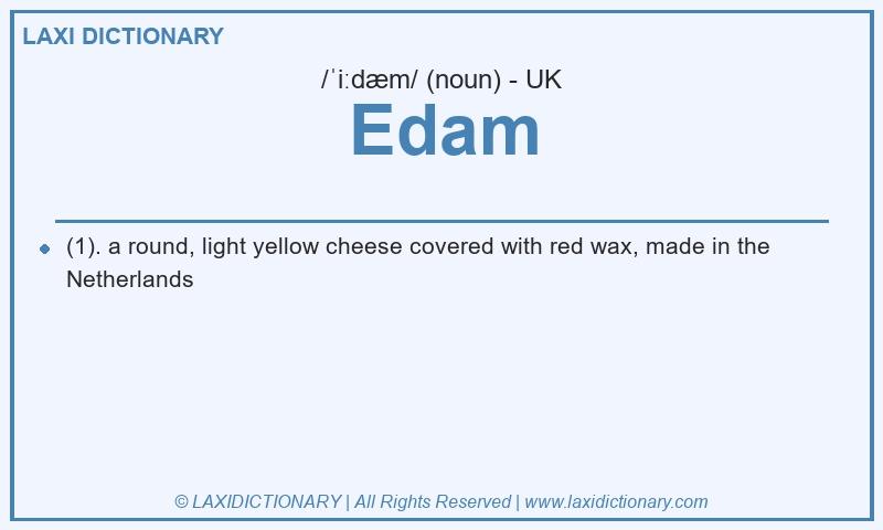 Definition Edam in British English