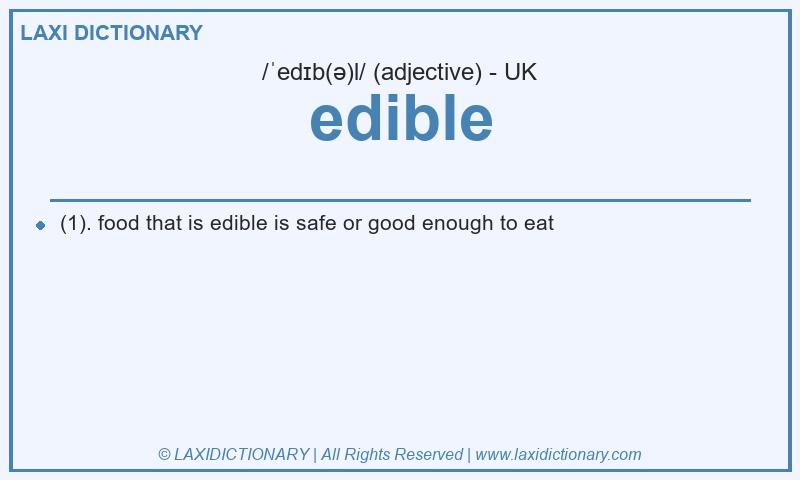 Definition edible in British English