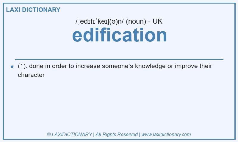 Definition edification in British English