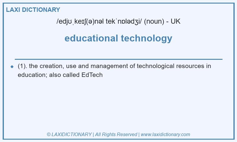 Definition educational technology in British English