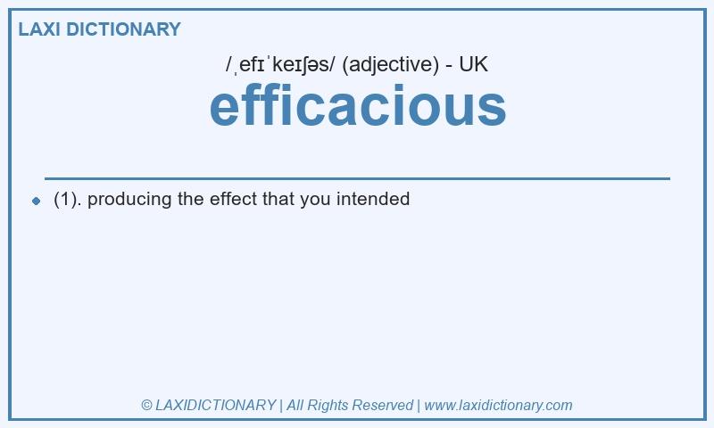 Definition efficacious in British English