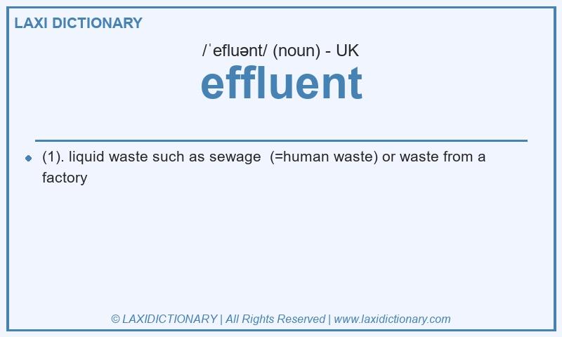 Definition effluent in British English