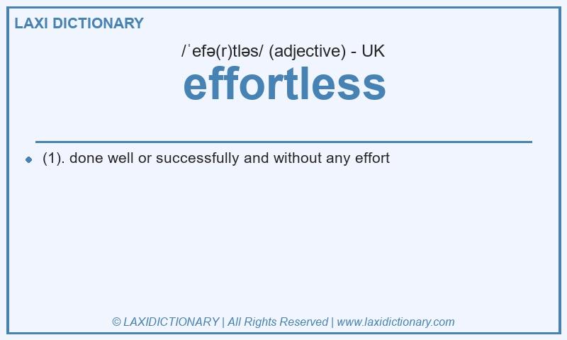 Definition effortless in British English