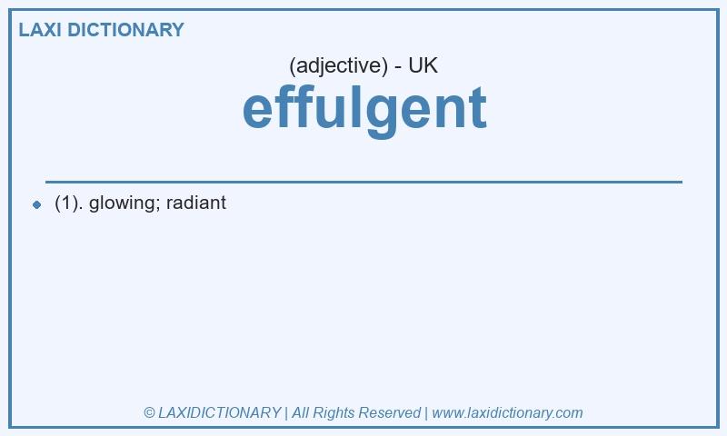 Definition effulgent in British English