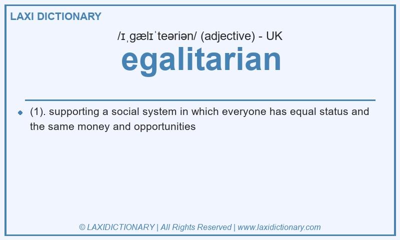 Definition egalitarian in British English
