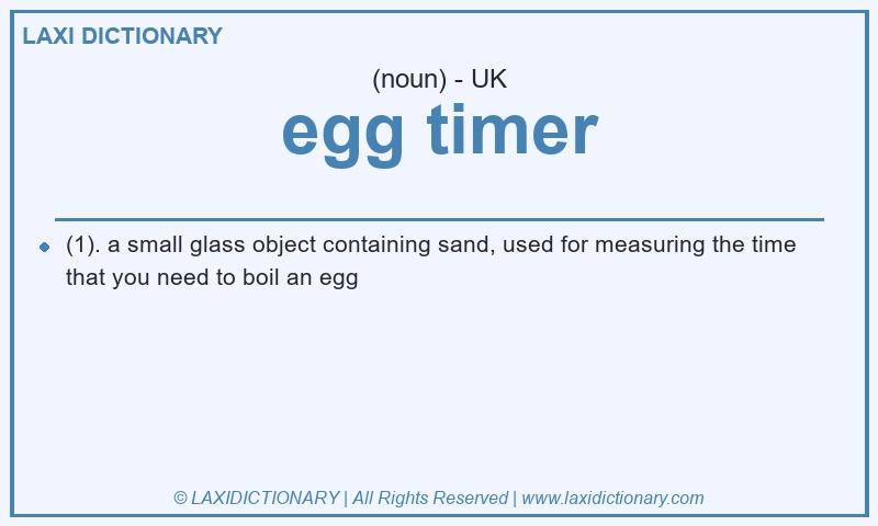 Definition egg timer in British English
