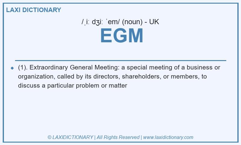 Definition EGM in British English
