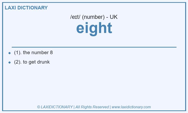 Definition eight in British English