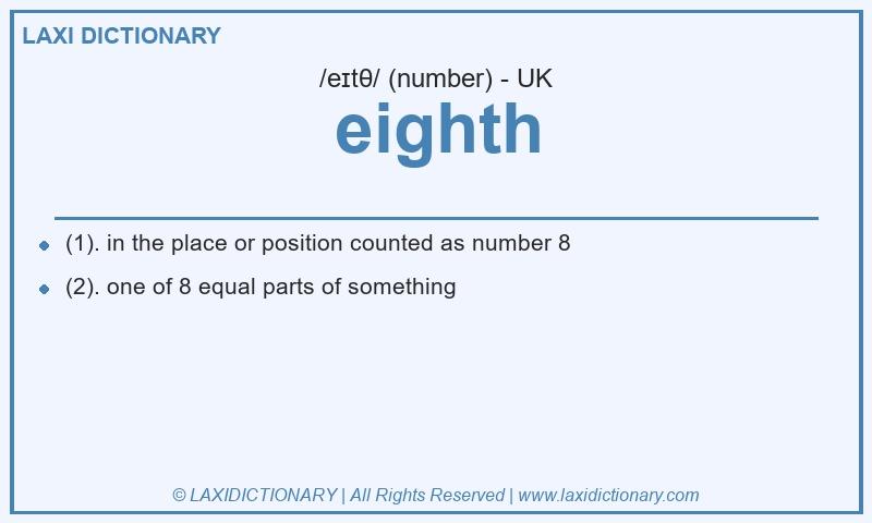 Definition eighth in British English
