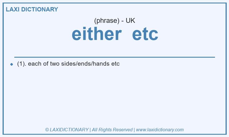 Definition either  etc in British English