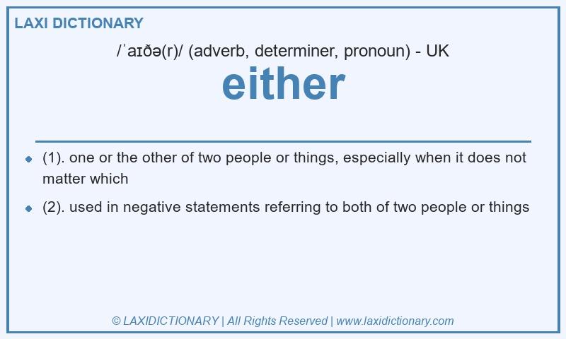 Definition either in British English