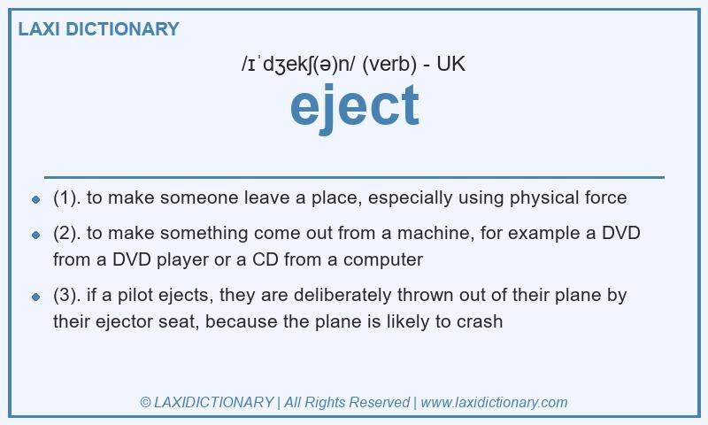 Definition eject in British English