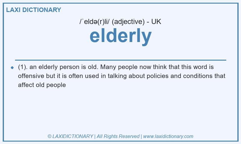 Definition elderly in British English