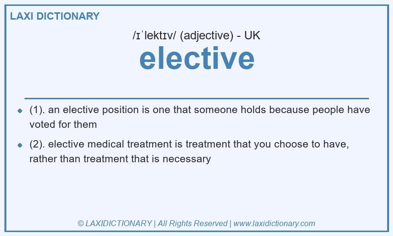 Definition elective in British English