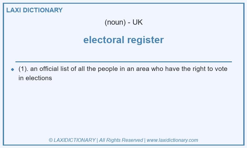 Definition electoral register in British English