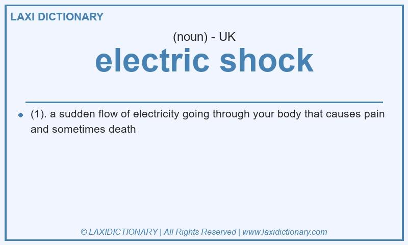 Definition electric shock in British English