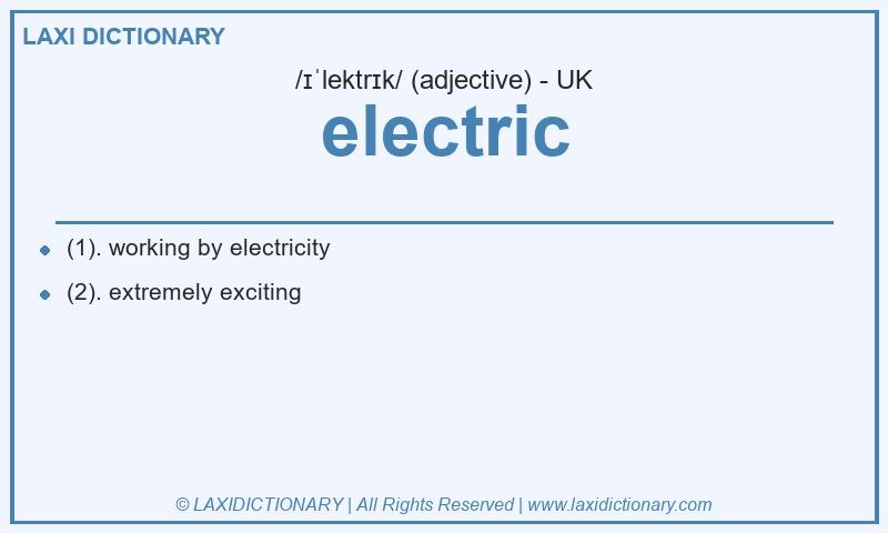 Definition electric in British English