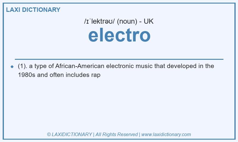 Definition electro in British English