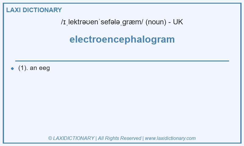 Definition electroencephalogram in British English