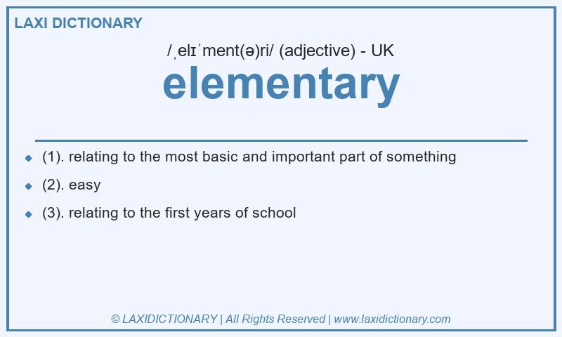 Definition elementary in British English