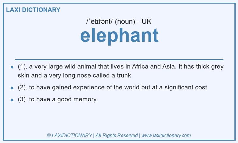 Definition elephant in British English