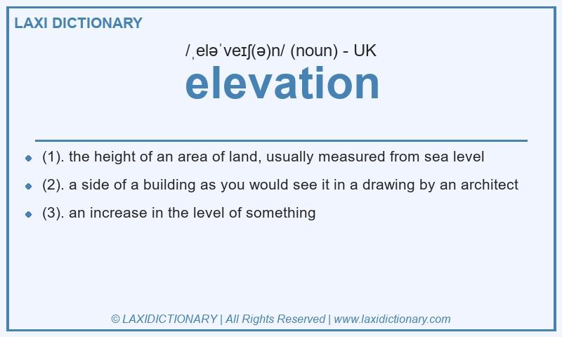 Definition elevation in British English