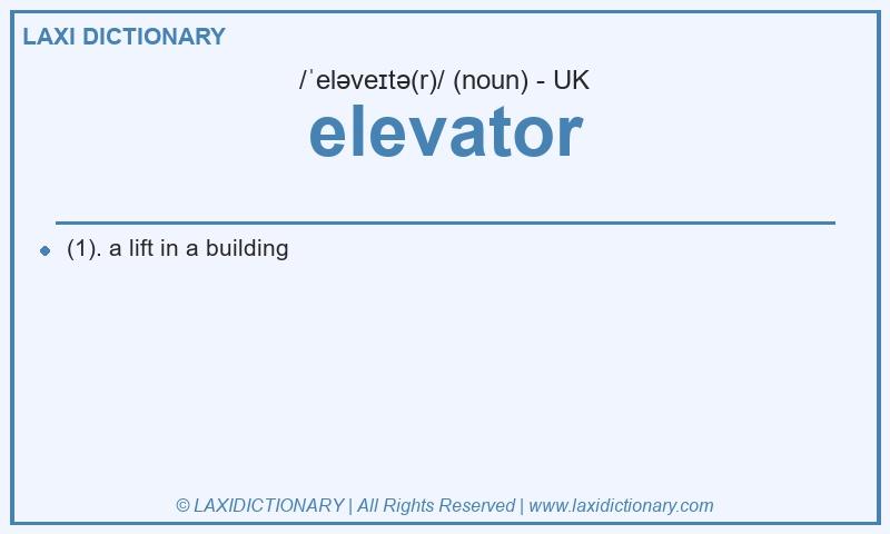 Definition elevator in British English