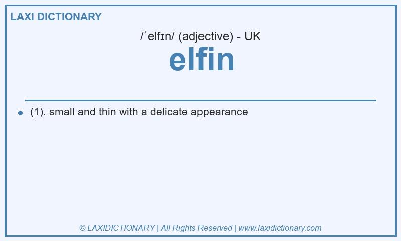 Definition elfin in British English